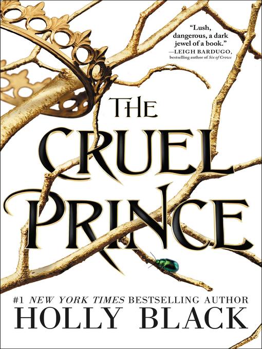 Holly Black创作的The Cruel Prince作品的详细信息 - 可供借阅